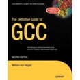 thumbnail image 1 of Pre-Owned The Definitive Guide to Gcc (Paperback) 1590595858 9781590595855, 1 of 1