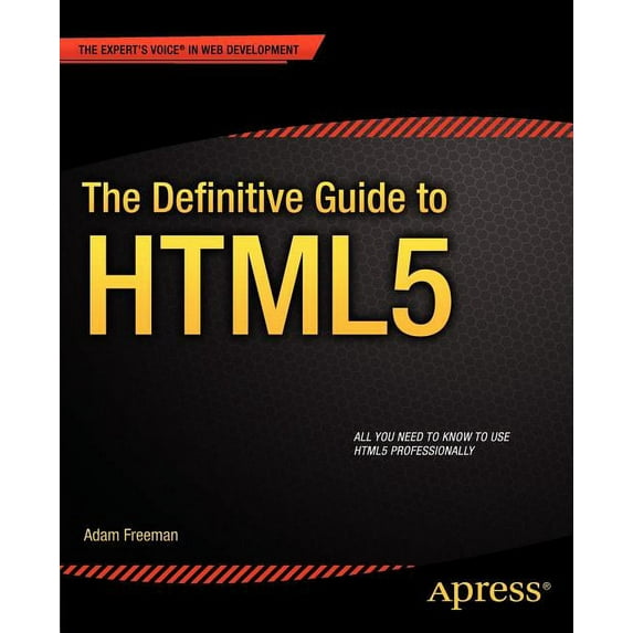 The Definitive Guide to HTML5, (Paperback)