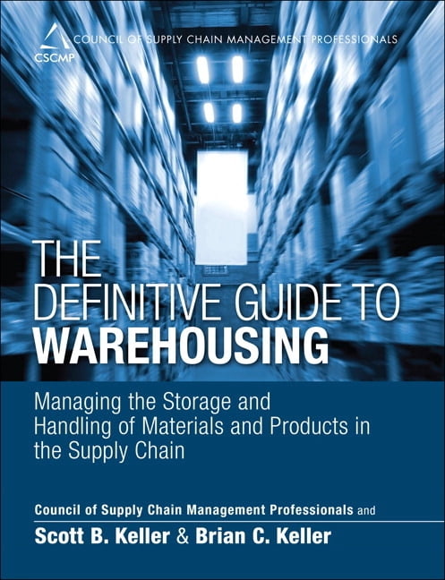 Council of Supply Chain Management Profe The Definitive Guide to ...