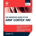 thumbnail image 1 of The Definitive Guide to the Arm Cortex-M0, (Paperback), 1 of 1