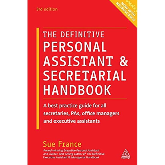 Pre-Owned The Definitive Personal Assistant & Secretarial Handbook: A Best Practice Guide for All Secretaries, Pas, Office Managers and Executive Assistants (Paperback) 0749474769 9780749474768