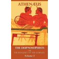thumbnail image 1 of The Deipnosophists, or Banquet of the Learned: Volume I, (Hardcover), 1 of 1
