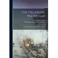 thumbnail image 1 of The Delaware Water Gap (Paperback), 1 of 1