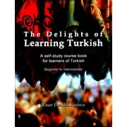 The Delights of Learning Turkish Paperback