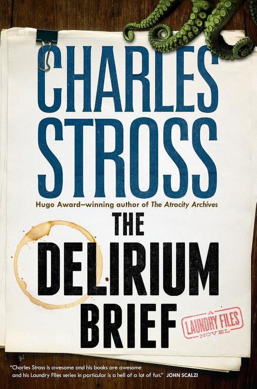 The Delirium Brief A Laundry Files Novel