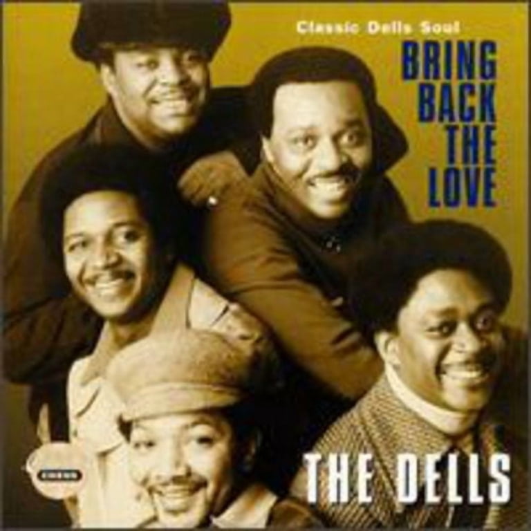 The Dells - Bring Back the Love - Classic Dells - Music