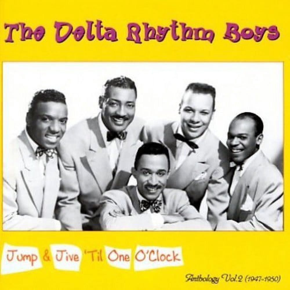 The Delta Rhythm Boys - Jump & Jive Til One O'Clock Anthology, Vol.2: 1947-50 - Music & Performance - CD