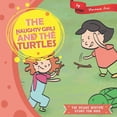 thumbnail image 1 of The Deluxe Bedtime Story for Kids: The Naughty Girls and The Turtles (Series #34) (Paperback), 1 of 1