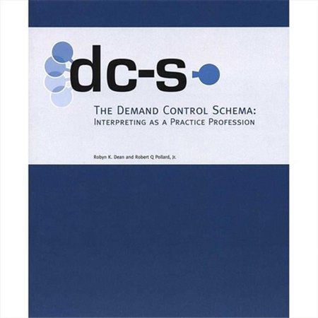 The Demand Control Schema - Interpreting as a Practice Profession