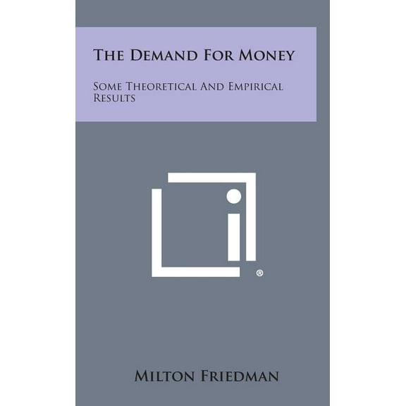 The Demand for Money (Hardcover)