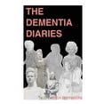 thumbnail image 1 of The Dementia Diaries, 1 of 1