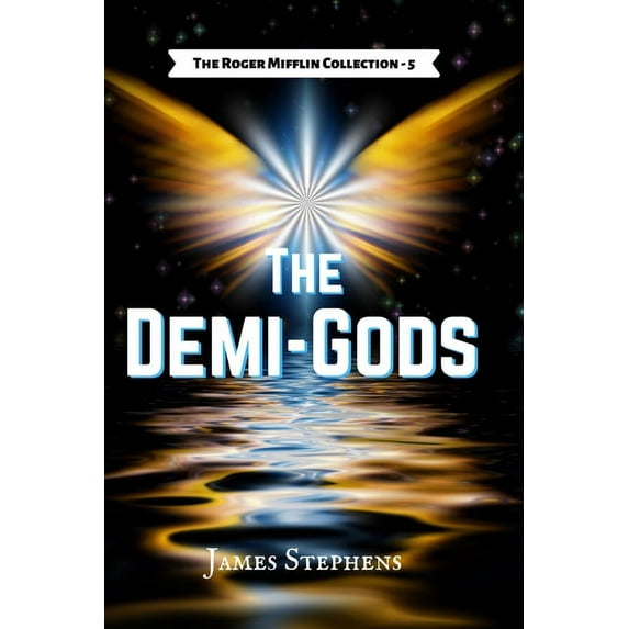 The Demi-Gods, (Paperback)