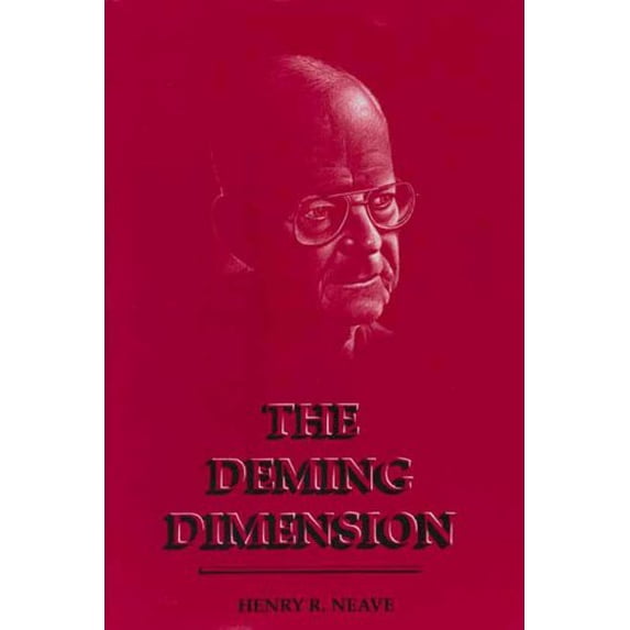 Pre-Owned The Deming Dimension (Hardcover) 0945320361 9780945320364
