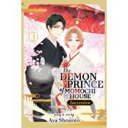 The Demon Prince of Momochi House Succession The Demon Prince of Momochi House Succession, Vol. 3 Series #3 Paperback