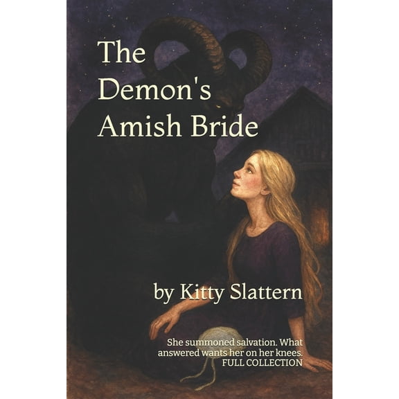 The Demon's Amish Bride The Demon's Amish Bride, Book 4, (Paperback)