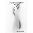 thumbnail image 1 of The Demons that Follow, (Paperback), 1 of 1