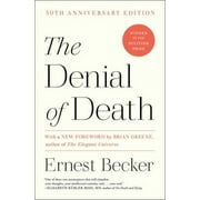 The Denial of Death, Paperback