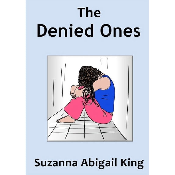 The Denied Ones, (Paperback)