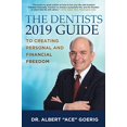 thumbnail image 1 of Pre-Owned The Dentists 2019 Guide to Creating Personal and Financial Freedom Paperback, 1 of 1