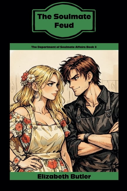 The Department of Soulmate Affairs The Soulmate Feud, Book 3, (Paperback)