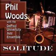 The Depaul University Jazz Ensemble - Solitude - Jazz - CD