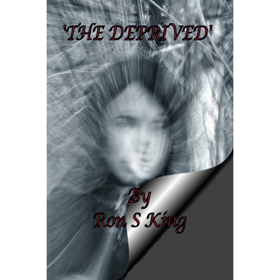 The Deprived. (Paperback)