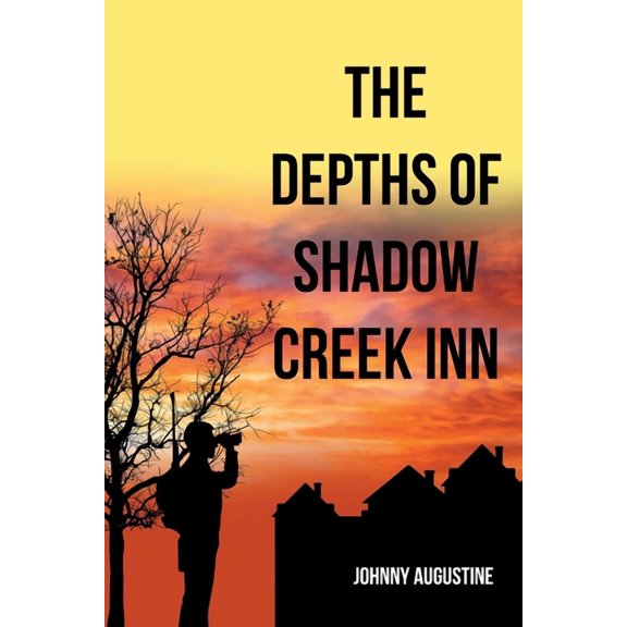 The Depths of Shadow Creek Inn (Paperback)