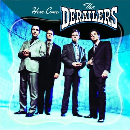 The Derailers - Here Come the Derailers - Music & Performance - CD