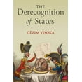 thumbnail image 1 of The Derecognition of States, (Hardcover), 1 of 1