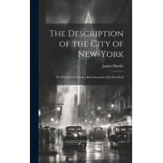 The Description of the City of New-York Hardcover