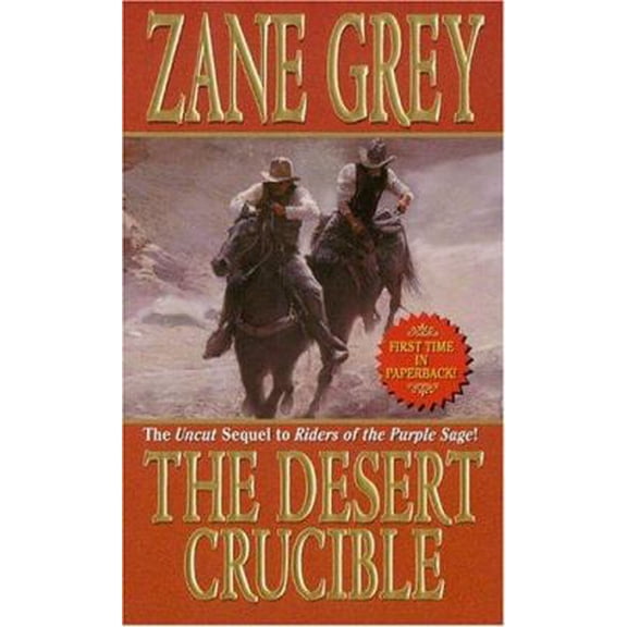Pre-Owned The Desert Crucible (Paperback) 0843954485 9780843954487