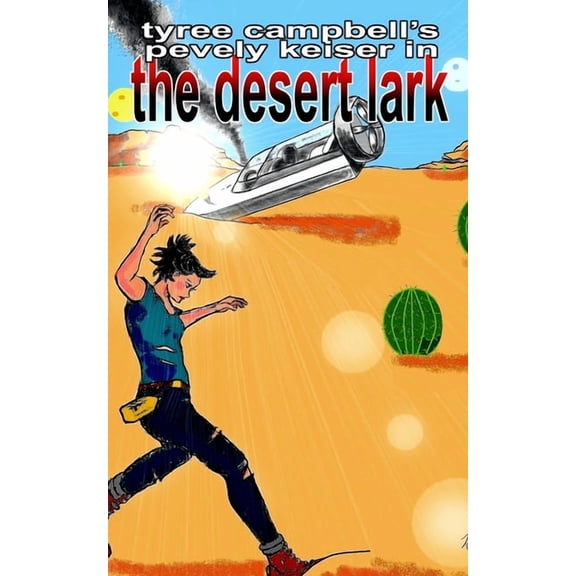 The Desert Lark, (Paperback)