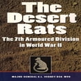 thumbnail image 1 of Pre-Owned The Desert Rats: The 7th Armoured Division in World War II (Greenhill Military Paperback) Paperback, 1 of 1