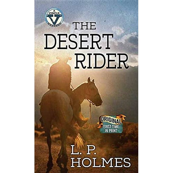 Pre-Owned The Desert Rider: a Western Duo : A Circle V Western (Library Binding) 9781643582016