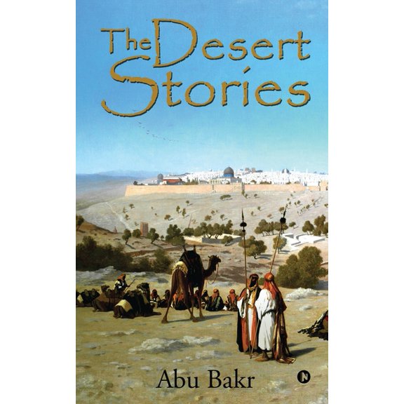 The Desert Stories, (Paperback)