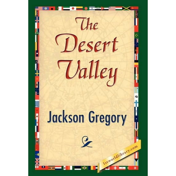 The Desert Valley (Hardcover)