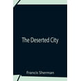 thumbnail image 1 of The Deserted City, (Paperback), 1 of 1