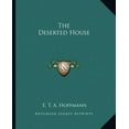 thumbnail image 1 of The Deserted House Paperback 1162692510 9781162692517 E. T. A. Hoffmann, 1 of 1