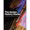 thumbnail image 1 of Pre-Owned The Design History Reader (Paperback) 1847883893 9781847883896, 1 of 1