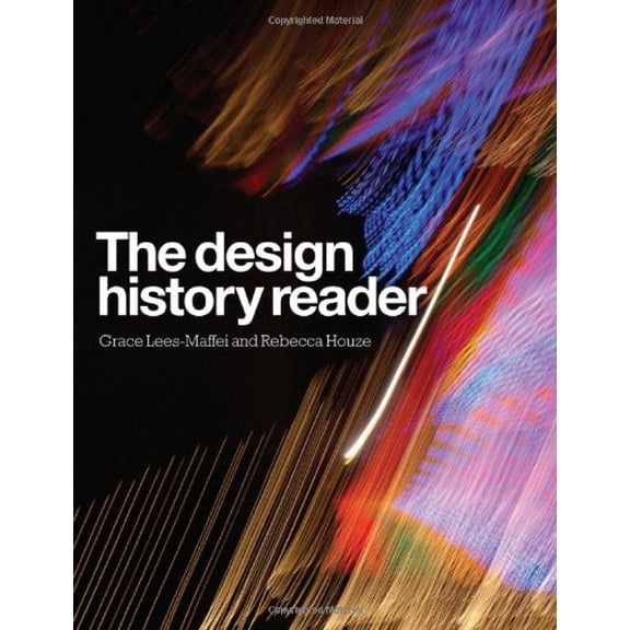 Pre-Owned The Design History Reader (Paperback) 1847883893 9781847883896