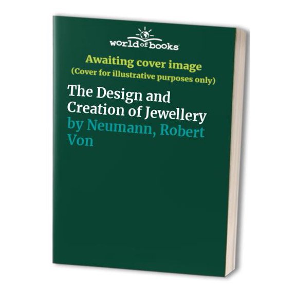 Pre-Owned The Design and Creation of Jewelry, 3rd Edition (Paperback) 0801970679 9780801970672