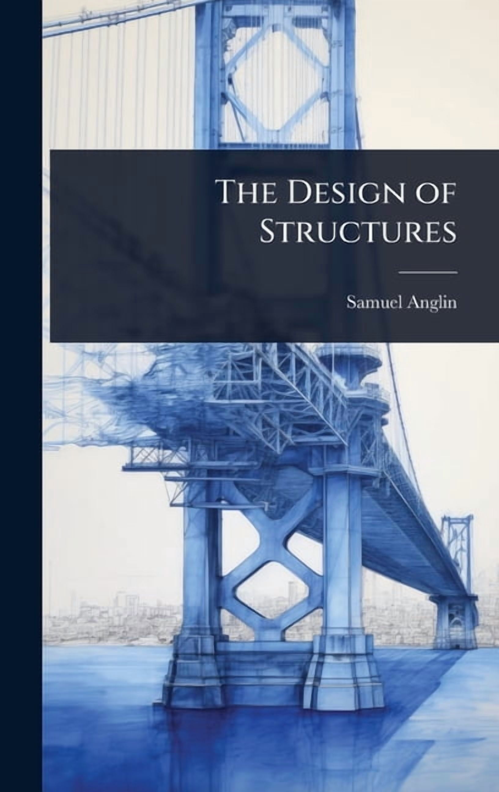 The Design of Structures, (Hardcover) - Walmart.com