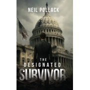 The Designated Survivor, Hardcover