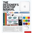 thumbnail image 1 of Pre-Owned The Designer's Desktop Manual (Paperback) 160061017X 9781600610172, 1 of 1