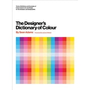 The Designers Dictionary of Colour [Uk Edition], Hardcover