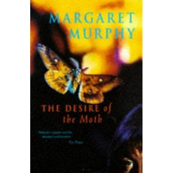 Pre-Owned The Desire of the Moth 9780333711668 Used