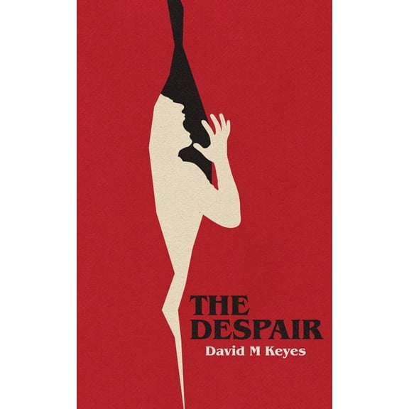 The Despair, (Paperback)