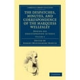 thumbnail image 1 of The Despatches, Minutes, and Correspondence of the Marquess Wellesley, K. G., During His Administration in India - Volum, (Paperback), 1 of 1