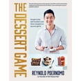 thumbnail image 1 of The Dessert Game: Simple Tricks, Skill-Builders and Show-Stoppers to Up Your Game, (Paperback), 1 of 1