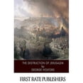 thumbnail image 1 of The Destruction of Jerusalem (Paperback), 1 of 1